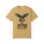In God We Still Trust Tee Shirt