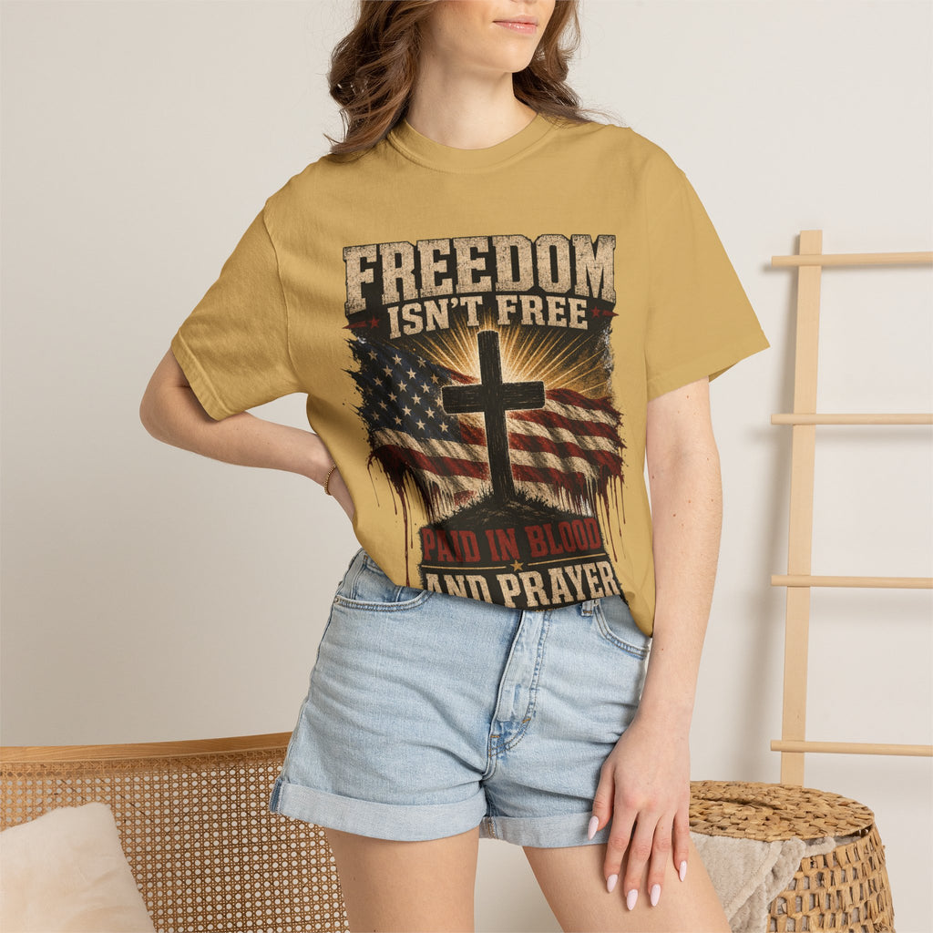 Freedom Isn't Free Tee Shirt